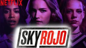 Sky Rojo - Season 1